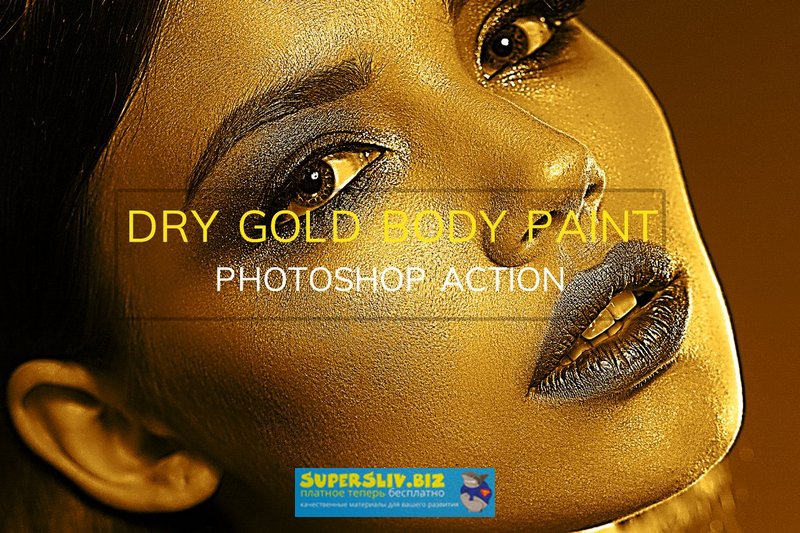[Creativemarket] Dry gold body Paint-Photoshop Act_0.jpg